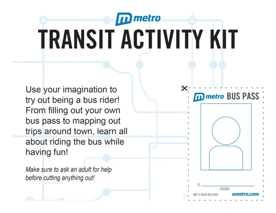 One activity in the Metro Transit Activity Kit allows you to cut out and design your own bus pass